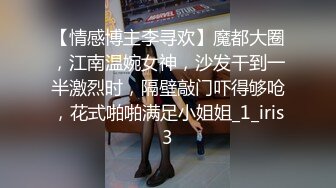 真实偷拍情侣，小伙子体力就是好，干的女友哇哇叫