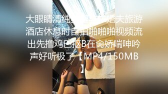 某藝術院校超級小美女酒店換上漁網絲襪,吃雞巴摸逼,蹂躪奶子,最後被爆操