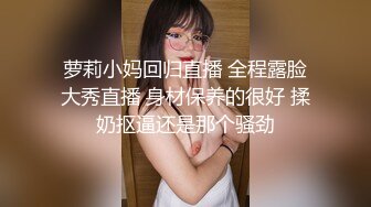 可盐可甜娇小大奶馒头粉鲍学妹 各种反差 攻速拉满让小妹妹体验极致的快乐