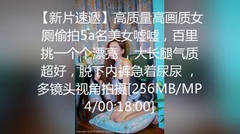 云盘高质露脸泄密！师范学院极度反差美女小姐姐与男友不雅自拍无水印流出，无套啪啪口爆，女神样子瞬间全无