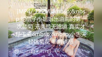 【新速片遞】&nbsp;&nbsp;百度云泄密流出视图❤️极品眼镜反差婊样子纯情的湖师大美女李玉婷被包养金主爸爸像母狗一样草[474MB/MP4/07:52]