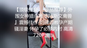 STP18995 性感高颜值吊带黄裙妹子啪啪，舔奶口交调情抬腿侧入上位骑坐大力猛操