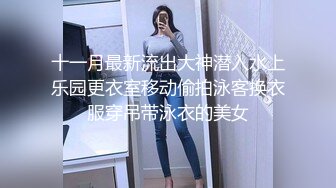 【新片速遞】&nbsp;&nbsp; 大辫子美少妇，年轻美貌露脸玩的嗨跟小哥激情啪啪，舔乳头让小哥舔奶油逼逼69口交好骚，多体位蹂躏抽插刺激[300MB/MP4/39:29]