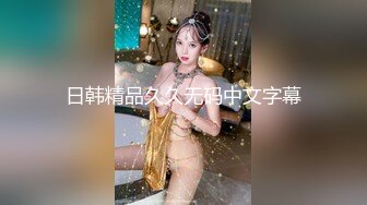 无水印[MP4/727M]10/13 大半夜制服清纯气息的美少妇道具自慰更显得年轻可爱VIP1196