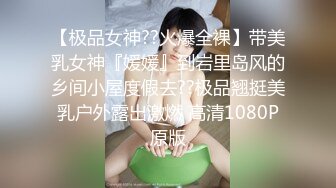 【极品收藏??稀缺摄像头】男主自家卫生间装监控监视美娇妻日常 惊奇发现娇妻和情人鸳鸯浴 深喉跪舔啪啪 非常刺激