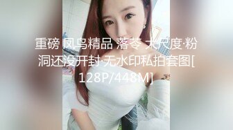 STP25546 长发甜美系列美女主播，跳蛋自慰，水不够加点润滑剂来不走心