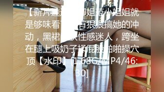 STP17777 高颜值气质白衣妹子啪啪，洗完澡舔弄口交后入抽插大力猛操