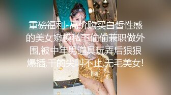 护士小女友上班就勾引我