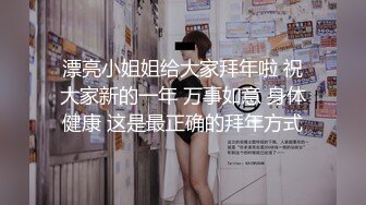 强上熟女阿姨，插进去就老实了，直接内射