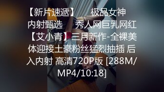 [MP4]STP25655 04年邻家萝莉??：萌化了，大眼睛双马尾，无毛白虎穴，不戴套把精液全送进去，狠狠抽插草黑她的阴道，浴缸洗屄屄！ VIP2209