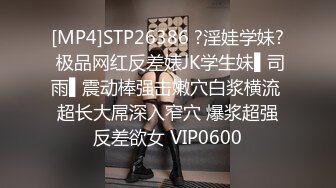 STP25206 ?淫娃母狗? 翘奶蜜桃臀主人的专属女仆▌锅锅酱 ▌浴缸做爱口交胸推 帝王泡泡浴后入尤物无比丝滑