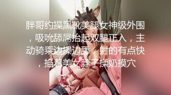 吊钟巨乳模特约个小寸头到家里，深喉怼嘴，n口交露脸卖力口后入操逼大奶乱颤