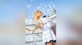 【小陈头丶星选】约黑衣大奶嫩妹 啪啪淫叫声布满整个房间