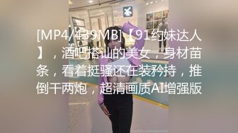 偷窥360 高颜值小情侣宾馆开房饥渴难耐，小女友含住男友的鸡巴 说起了上次的回忆，慢慢调情，大战3炮！