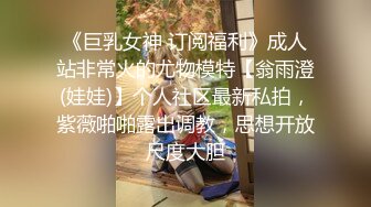 推特约炮大神『我不是AV男优』多姿势爆操娇嫩饥渴小女友 无套怒插高潮 高清720P原版无水印