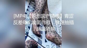 【老阿姨探花】专注高质量人妻，返场呼声超高的美少妇，大长腿风情万种，浪荡尤物，超清画质偷拍