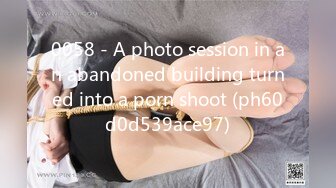 0058 - A photo session in an abandoned building turned into a porn shoot (ph60d0d539ace97)