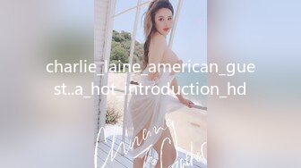 charlie_laine_american_guest..a_hot_introduction_hd